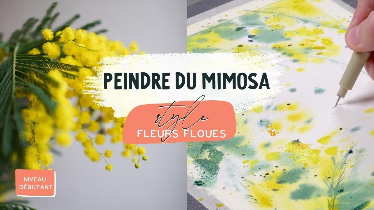 Fleurs aquarelle débutant | Tuto affiche mimosa
