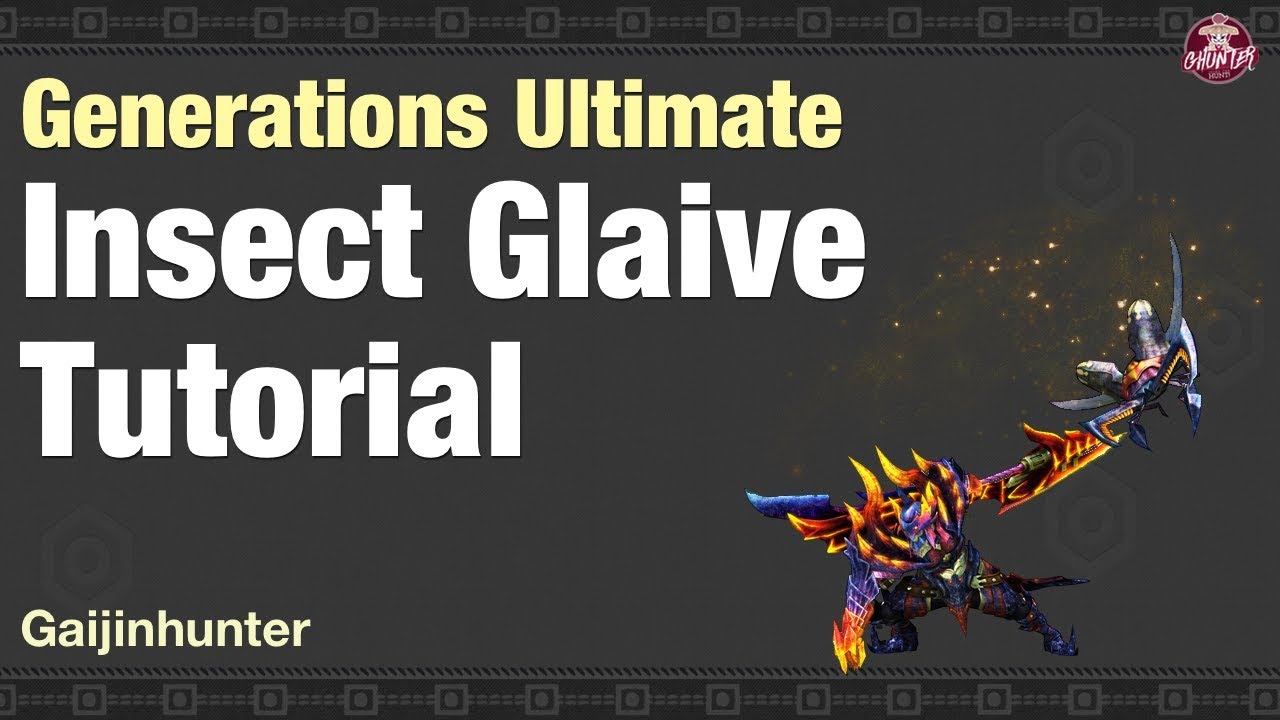 MHGU: Insect Glaive Tutorial