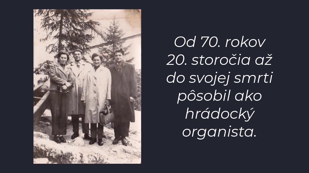 Karol Šnábel - hrádocký organista