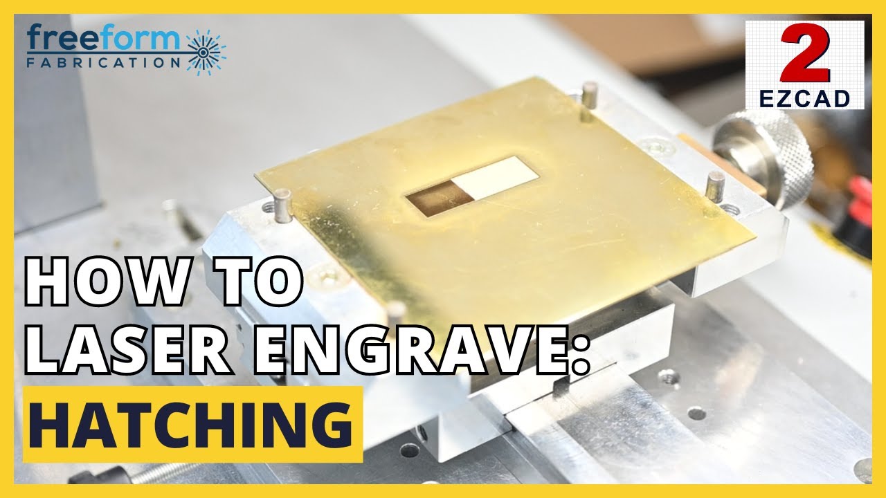 How to Laser Engrave: Hatching (EzCAD 2)