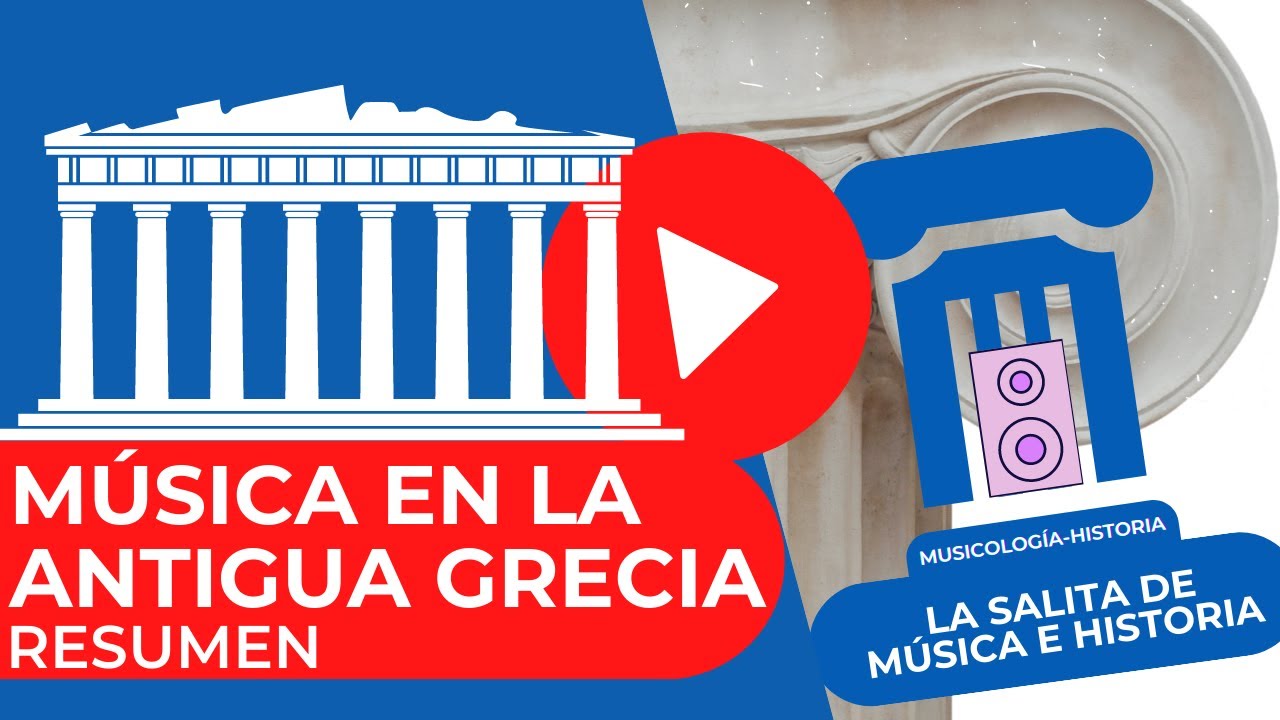 MÚSICA ANTIGUA GRECIA 🎶//RESUMEN//