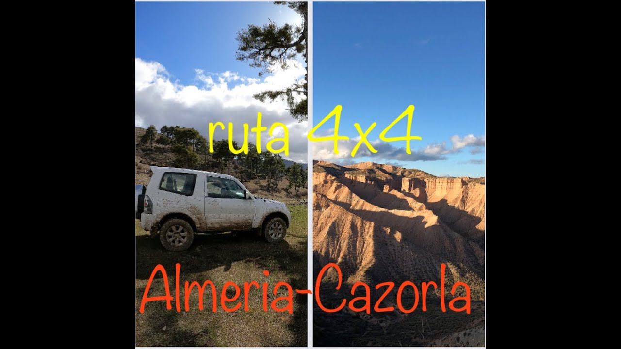 Ruta 4x4 Almeria a sierra de Cazorla