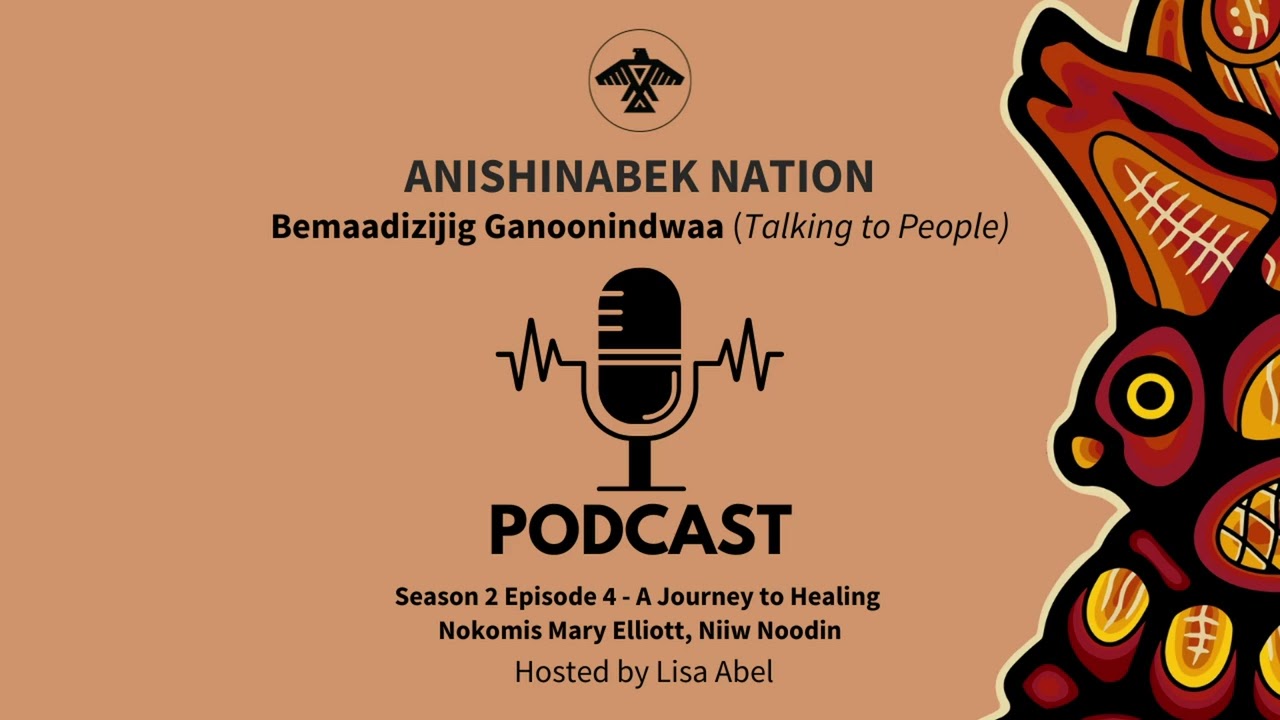 A Journey to Healing with Nokomis Mary Elliott