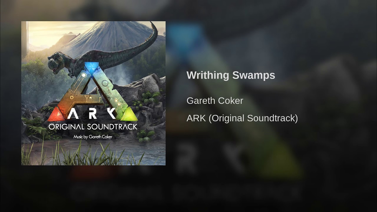 07 Writhing Swamps - ARK OST