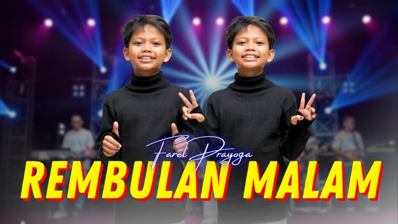 Farel Prayoga - REMBULAN MALAM - Korbankan Diri Dalam Ilusi - Live Aneka Music