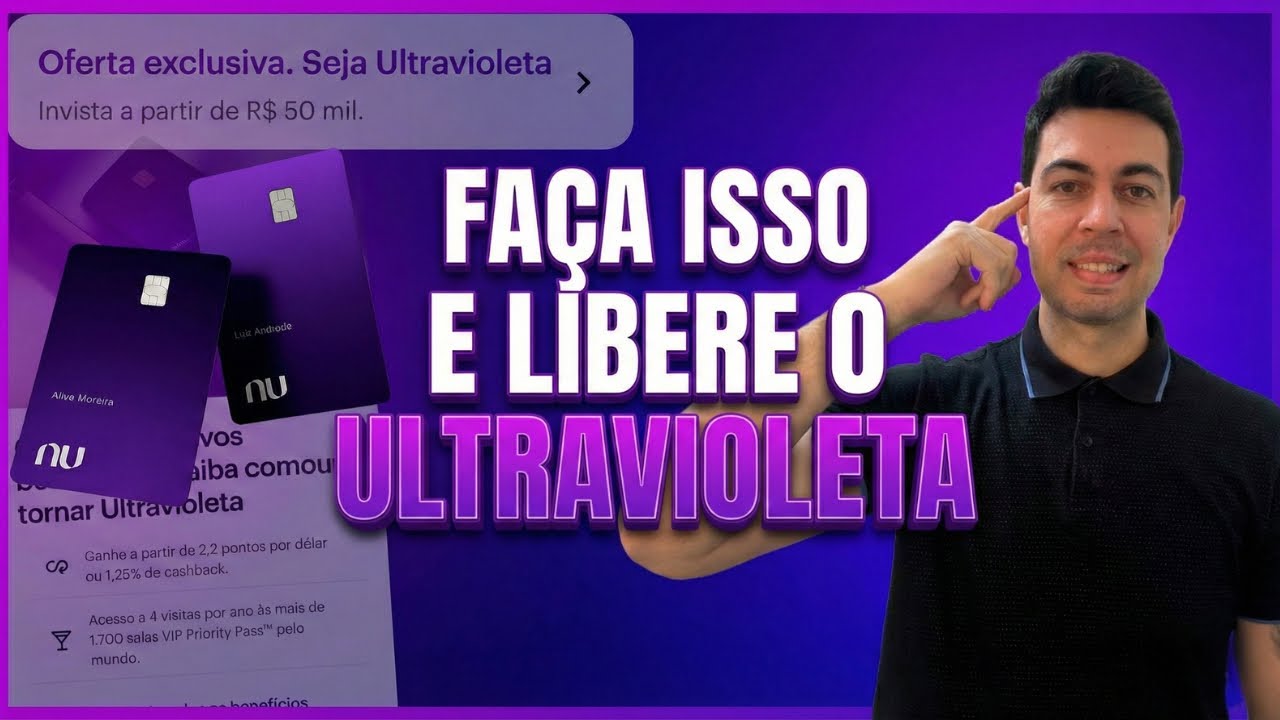 NUBANK Me Ofereceu Uma SEGUNDA CHANCE Para o ULTRAVIOLETA
