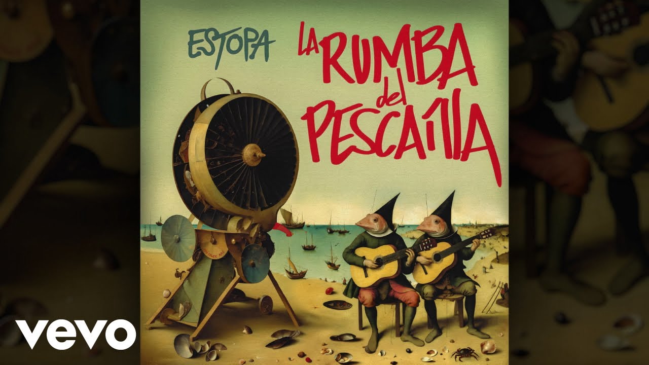 Estopa - La Rumba del Pescaílla