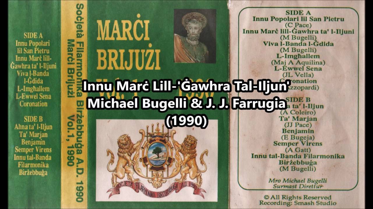 02. Innu Marċ Lill-Ġawhra Tal-Iljun - Michael Bugelli (Banda Birżebbuġa)(Marċi 1990)