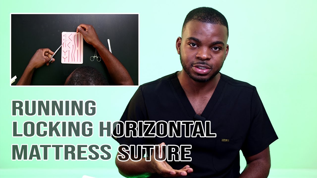 Ep08 Running Locking Horizontal Mattress Suture | Learn How To Suture