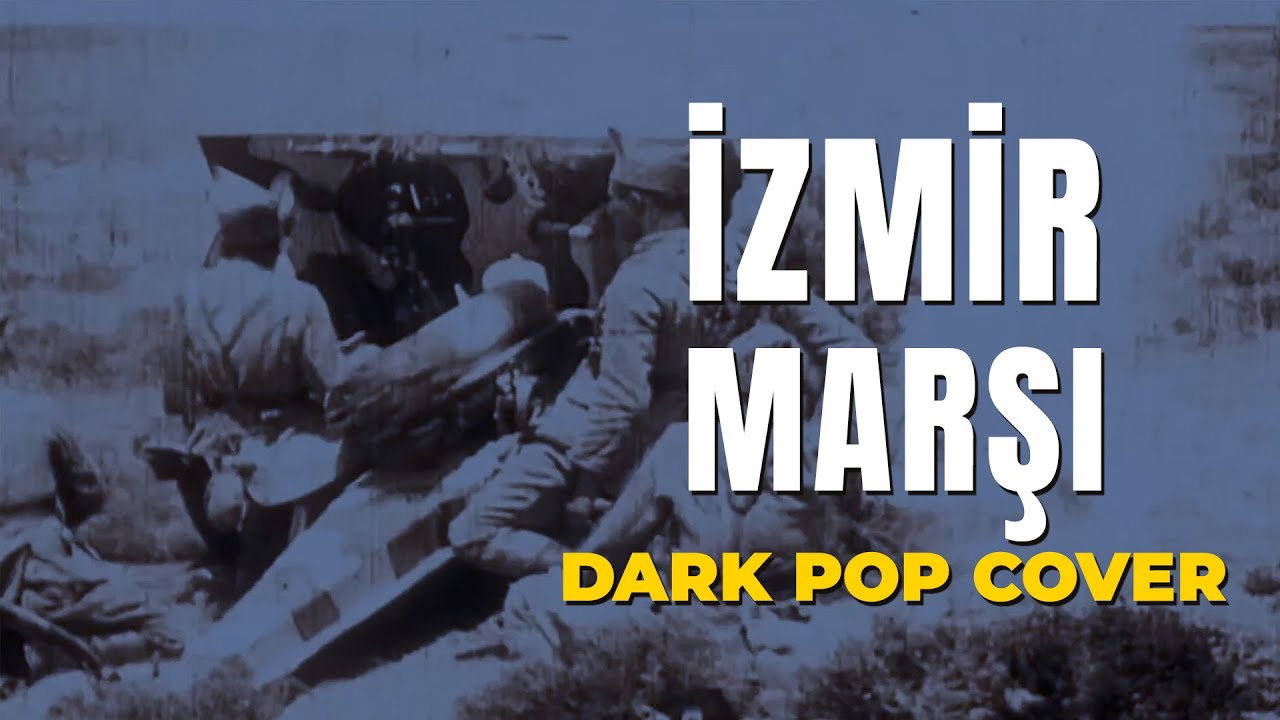 İzmir Marşı - Dark Pop Cover | The Soul Of Turkiye
