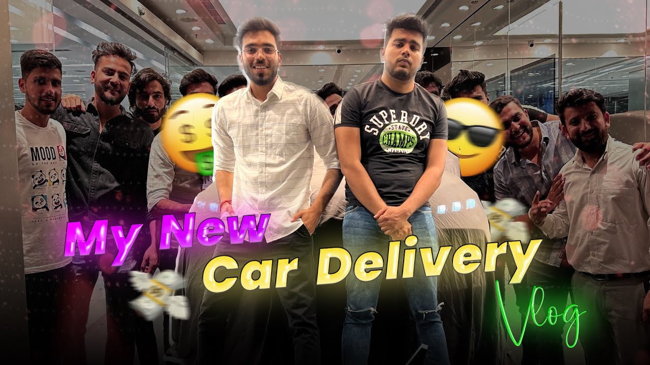 Our New Car Delivery Vlog🔥❤️| Bought From Youtube Money🤑💸?