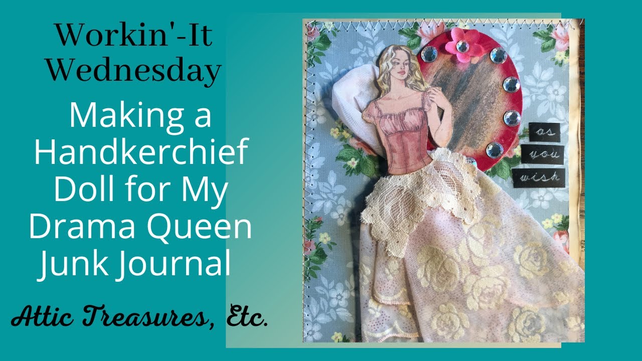 How to Make a Handkerchief Doll for Your Junk Journal
