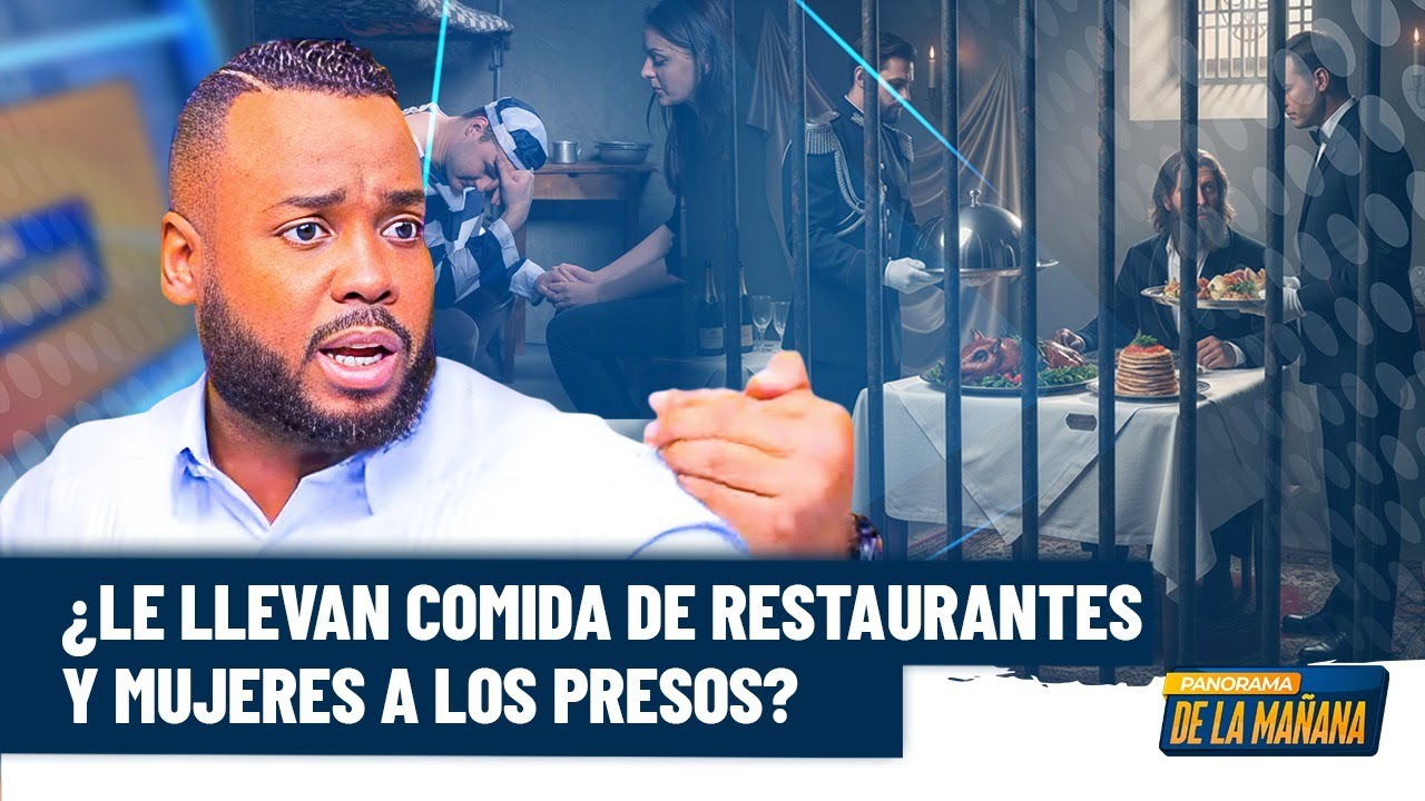 ¿Cómo la pasan los políticos en las cárceles dominicanas?