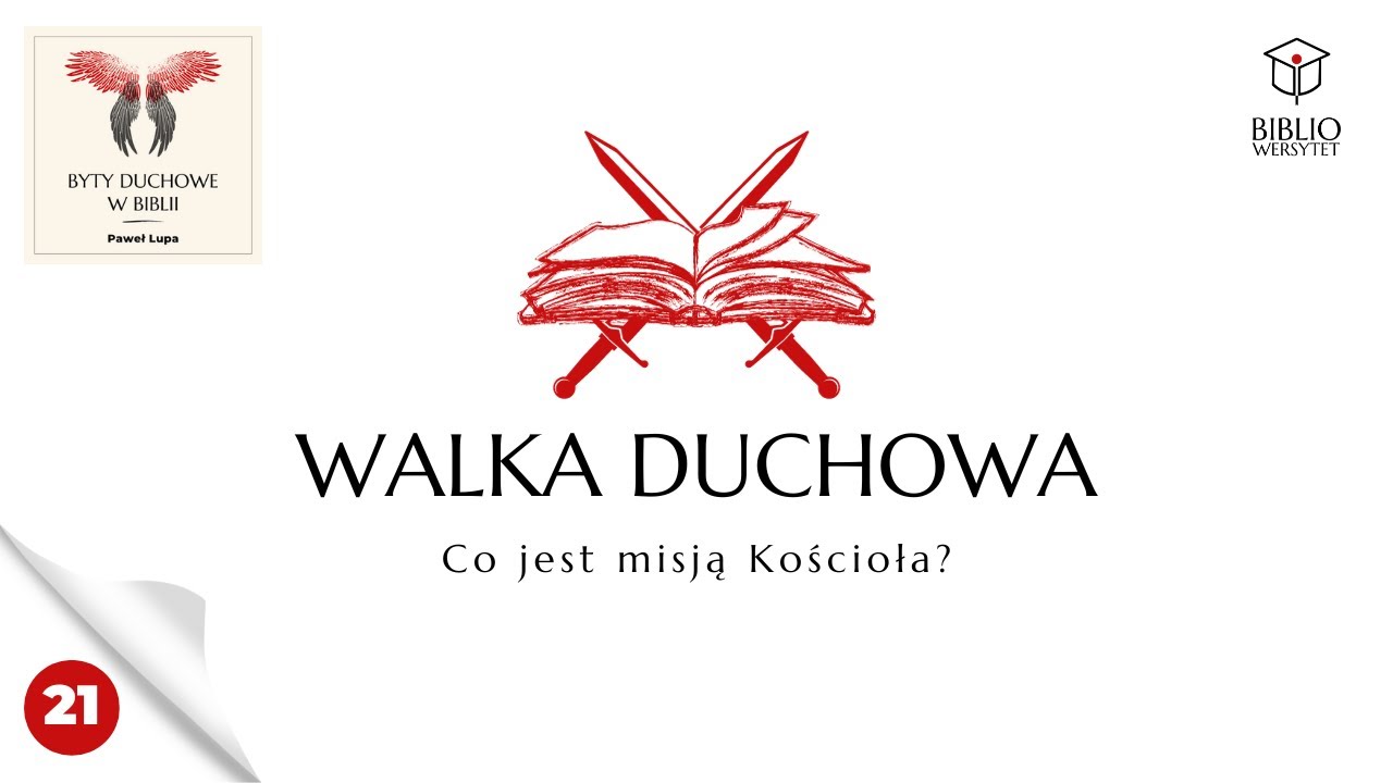 Walka duchowa - BYTY DUCHOWE W BIBLII - Paweł Lupa