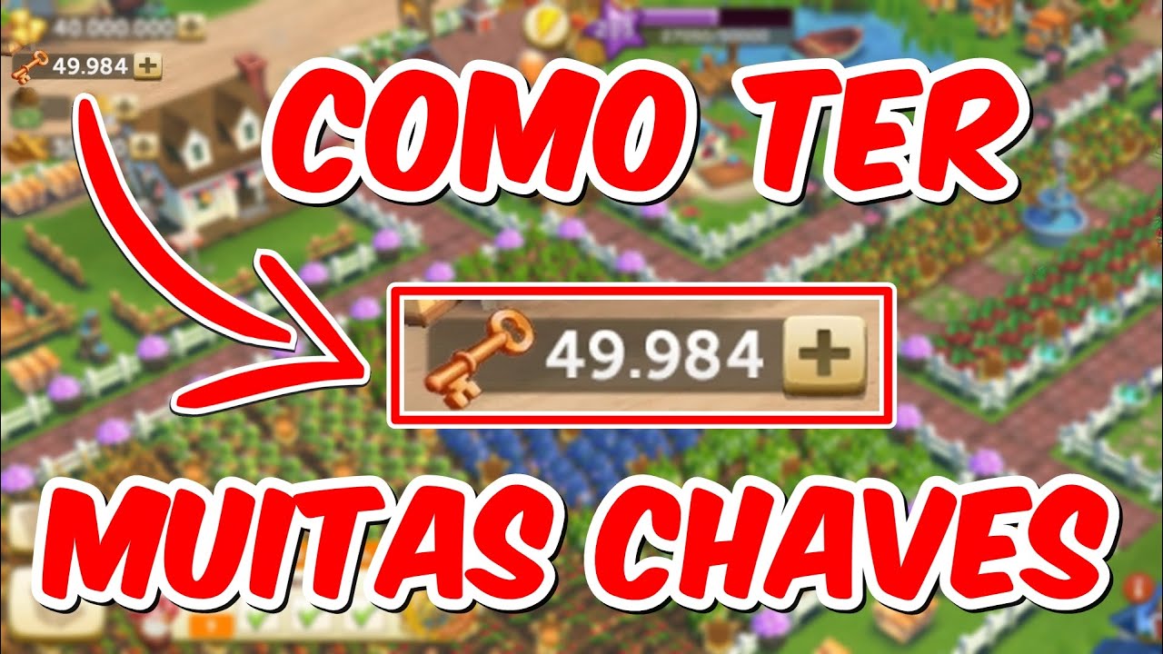 FarmVille 2 - COMO TER MUITAS CHAVES