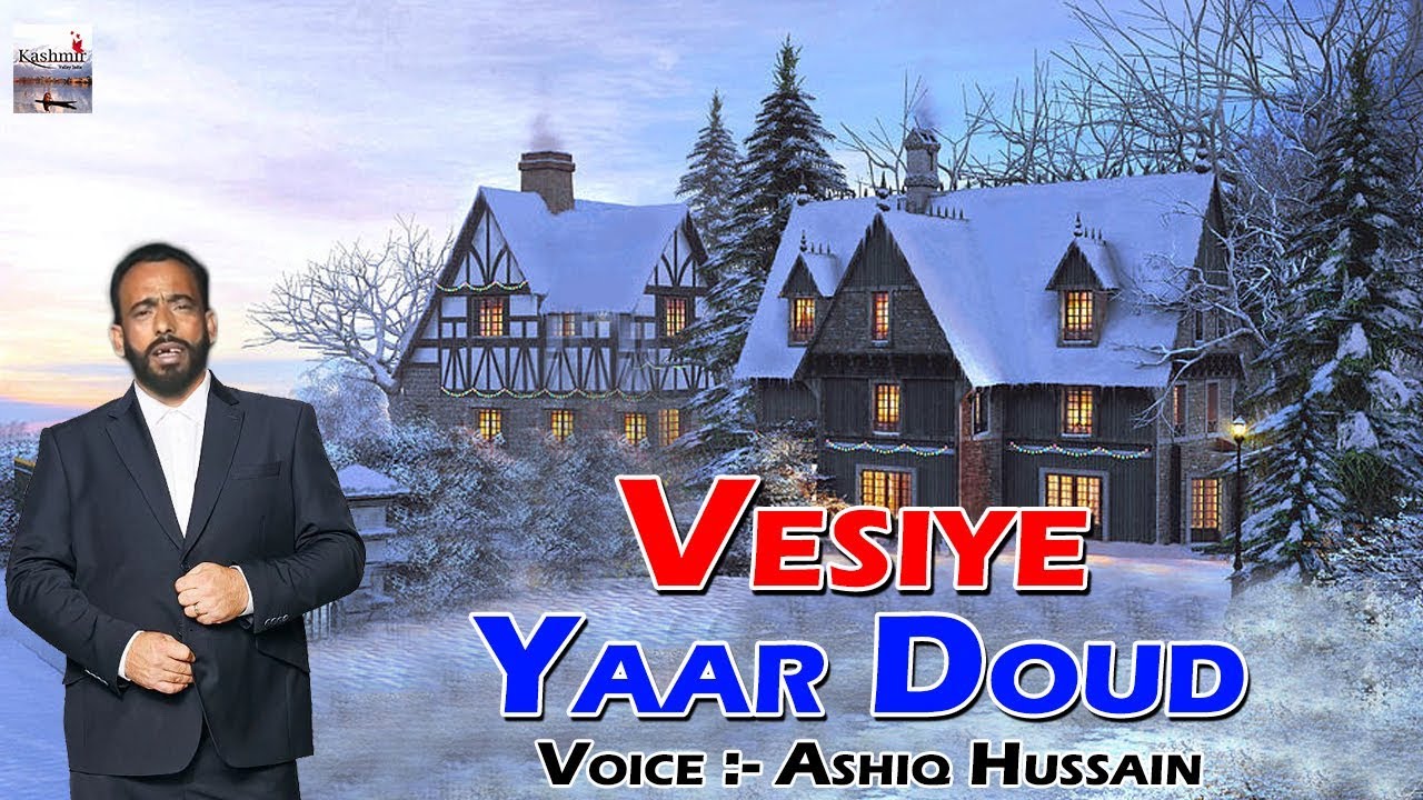 Vesiye Yaar Doud | Best Kashmiri Song 2018 | Naad Ha Laye | Ashiq Hussain | Kashmir Valley