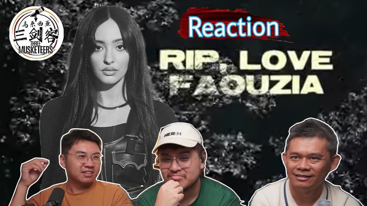 Faouzia《RIP,Love》中东式转音唱英文歌曲，好听呐！||3Musketeers Reaction马来西亚三剑客［REACTION］[ENG.SUB.]