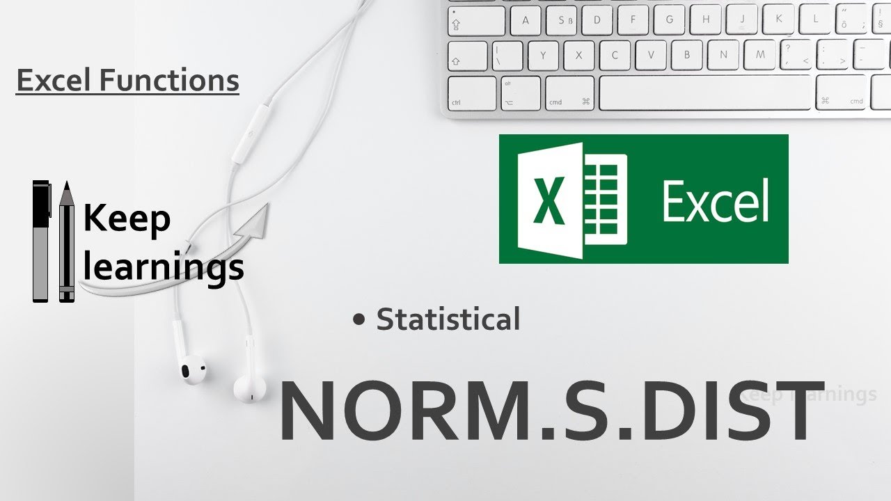 Excel NORM S DIST Function