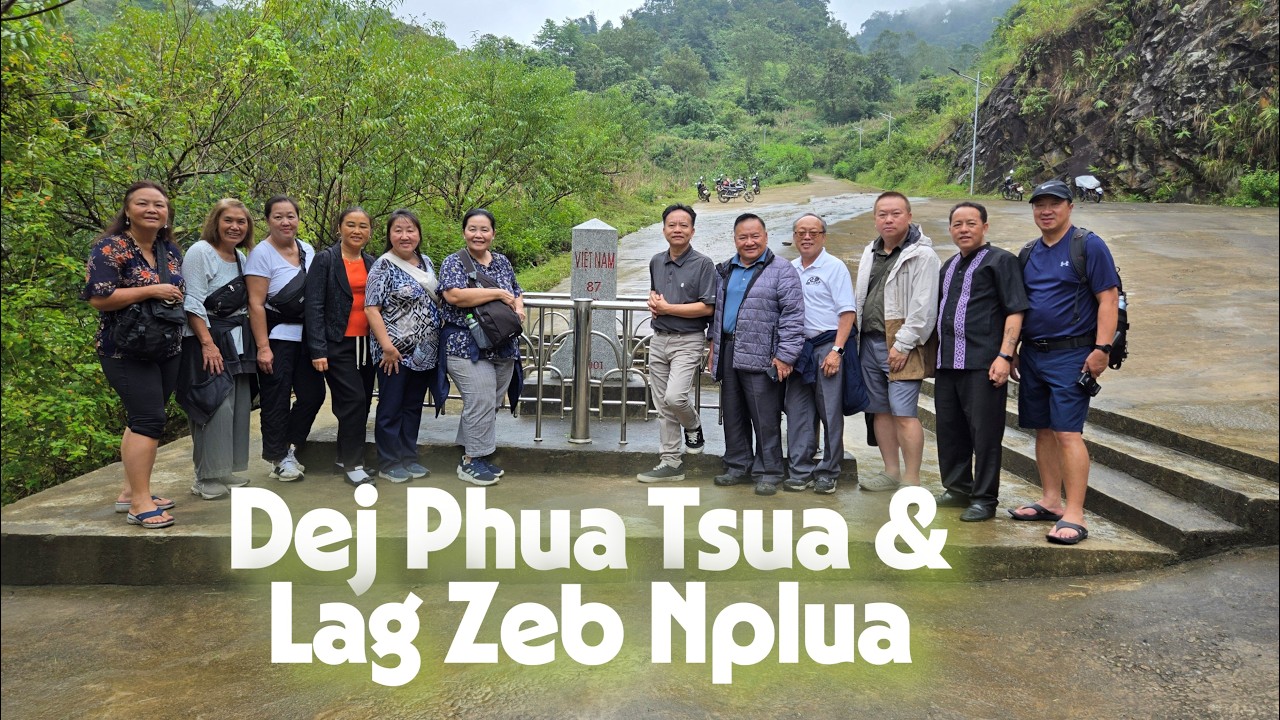 Dej Phua Tsua & Lag Zeb Nplua - Vietnam (Oct 2025)