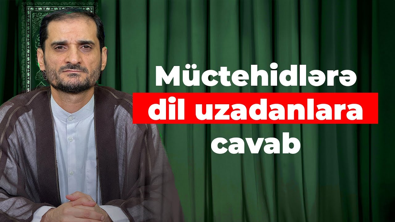 Nə üçün təqlid etməliyik? Müctehidlərə dil uzadanlara cavab! Seyyid Elman
