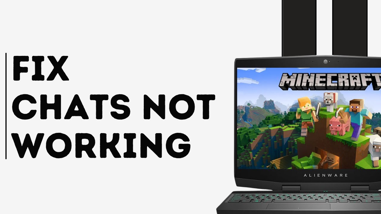 How to Fix Minecraft Chats Not Working