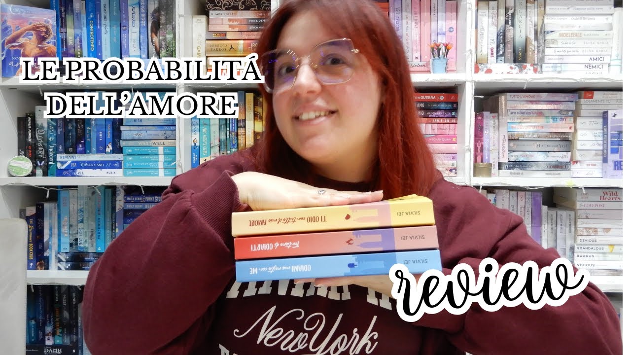 LE PROBABILITÀ DELL'AMORE SERIES di Silvia Jei | #bookreview