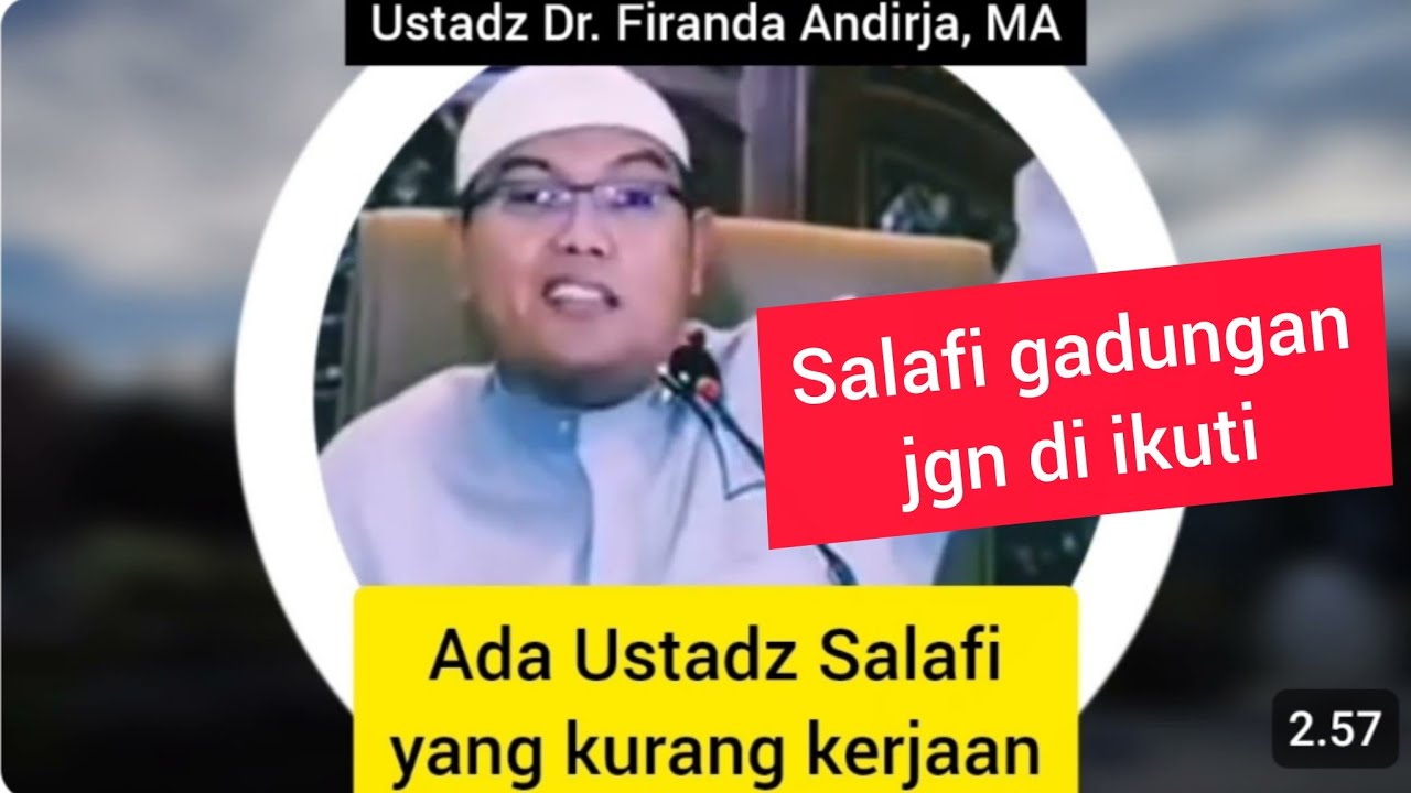 Ada Ustadz Salafi kurang kerjaan | Ustadz Dr. Firanda Andirja, MA