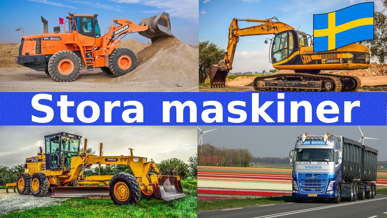 Stora Maskiner | Namn & Ljud p&aring; Fordon | F&ouml;r Barn | Svenska