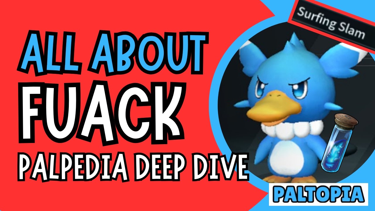 Everything You Need To Know About Fuack In Palworld