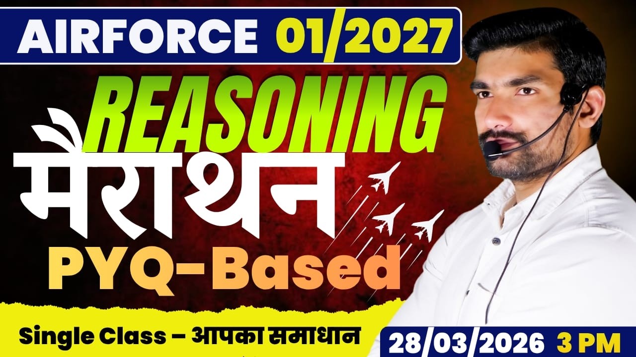 Airforce 1/2027: Reasoning Marathon | PYQ Based Ques| Complete Reasoning in One Video By Robin Sir
