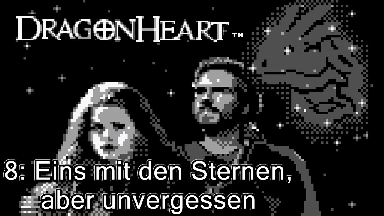 Dragonheart #8 - Eins mit den Sternen, aber unvergessen | Deutsch | Game Boy | Jan