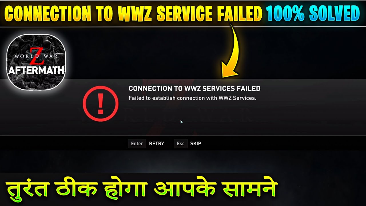 Connection To WWZ Services Failed Problem 100% Solved | World War Z Aftermath Online Network Error