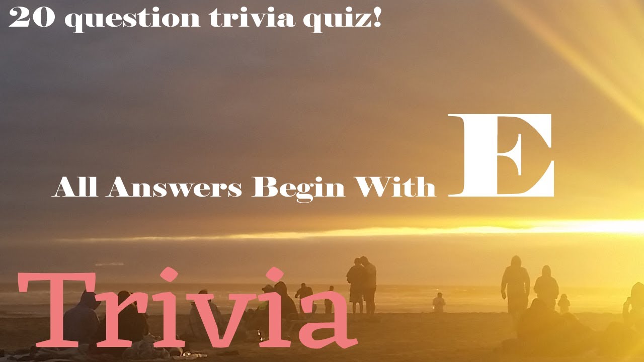 Answers that Begin with 