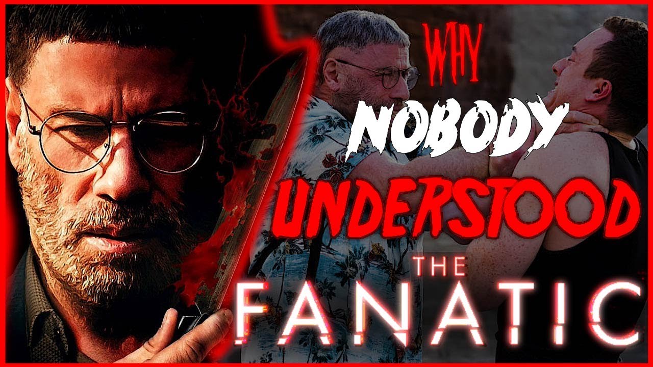 THE FANATIC : A Misunderstood Modern Classic