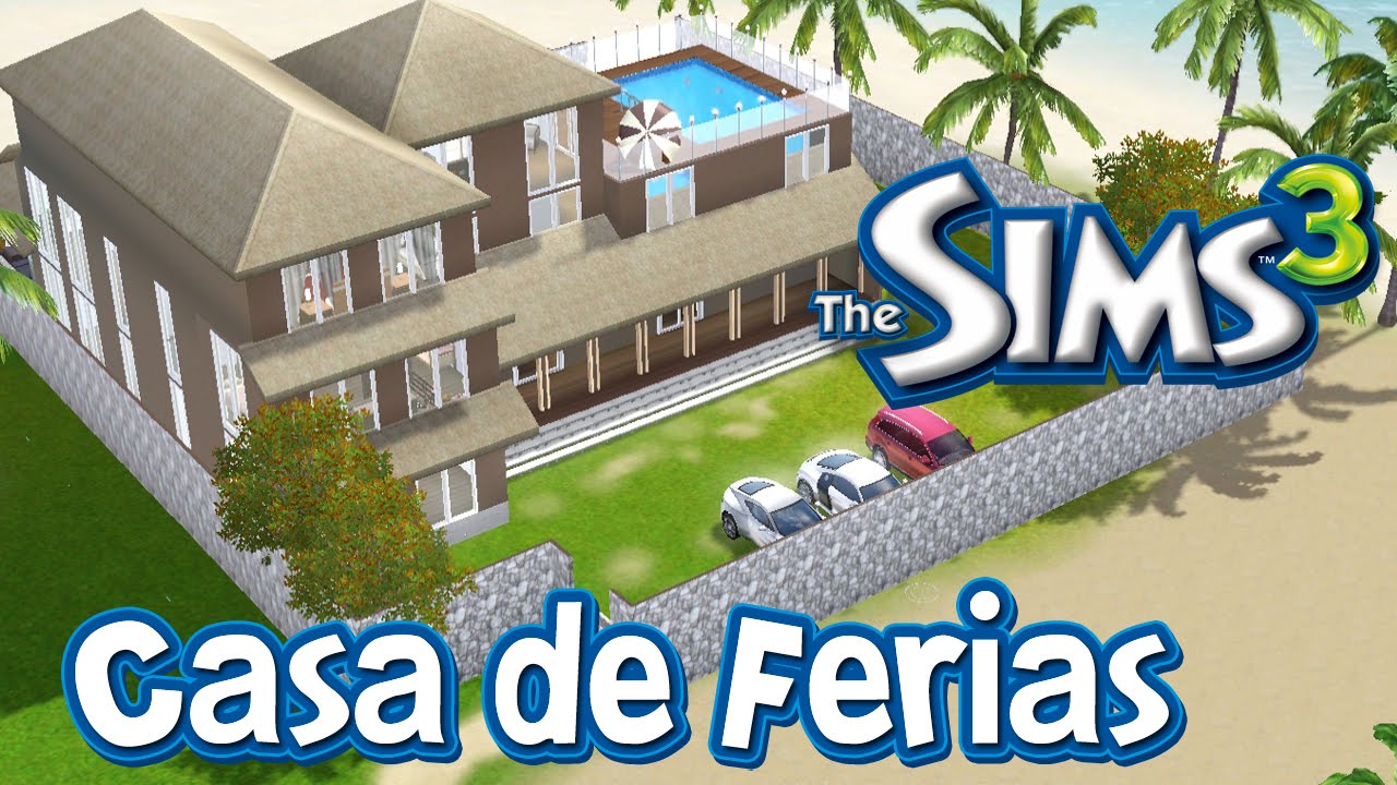 The Sims 3 | Construindo uma Casa de Férias