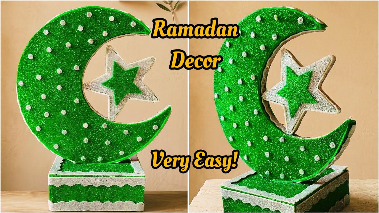 DIY Ramadan Decor Ideas 2026 | Easy Glitter Moon & Star Craft #ramadancrafts #eidspecial 