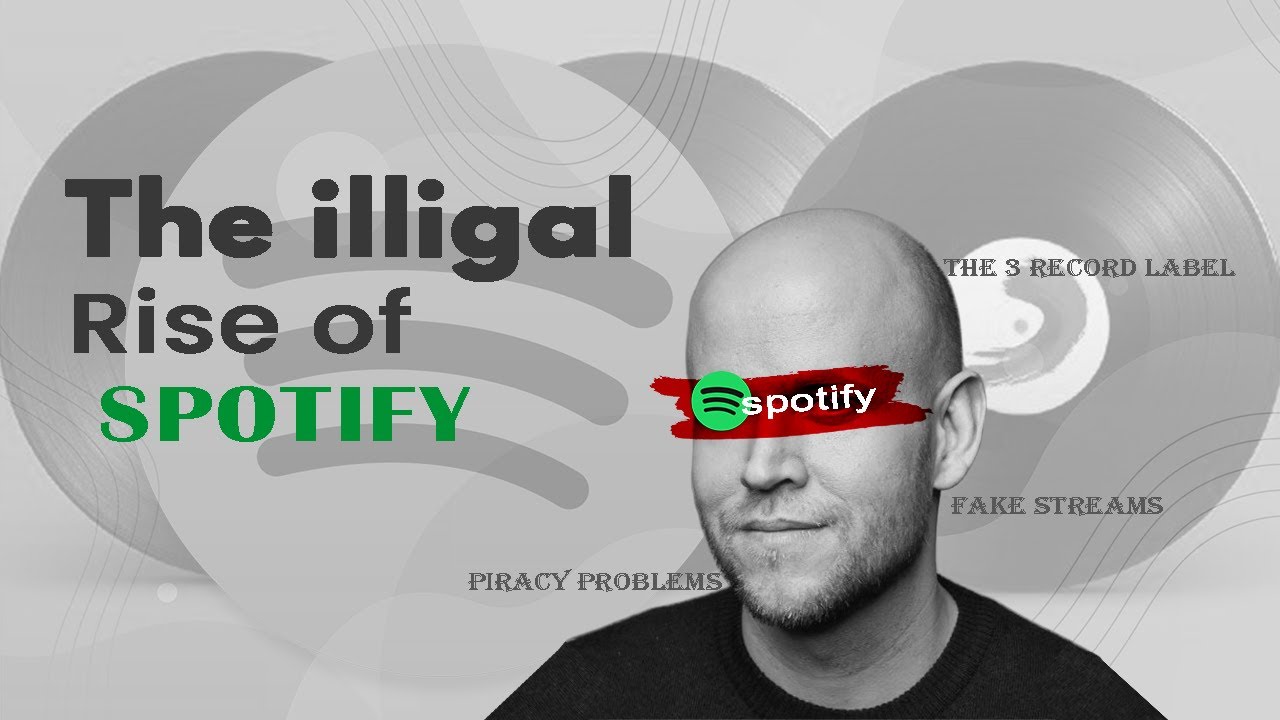 The Illegal rise of spotify
