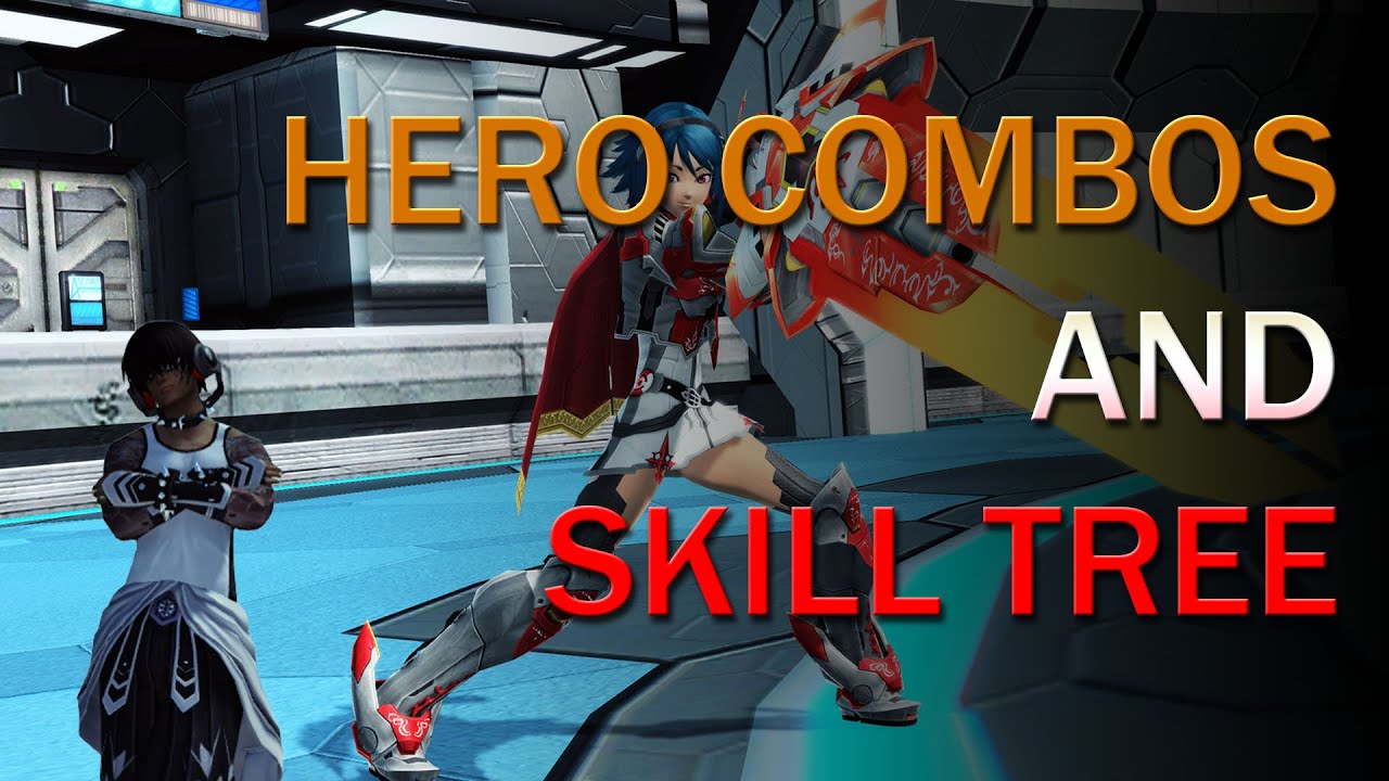 PSO2 Global - Hero Combos and Skill Tree (Just hold Rising Slash right?)