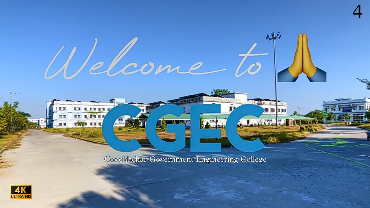 CGEC | Coochbehar Government Engineering College | The Farhan Anis | Cinematic video