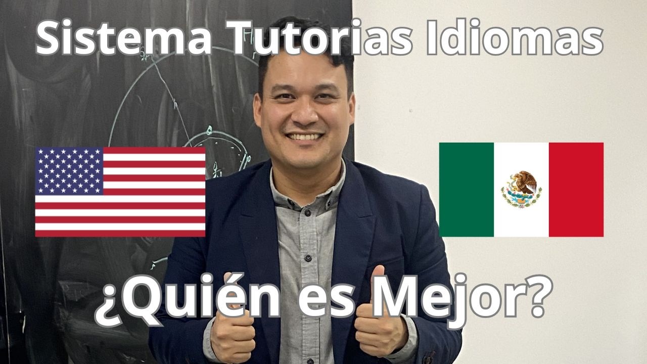 Tutorías de Idioma Inglés en Mexico vs Estados Unidos. ¿Quién es Mejor y Por qué?
