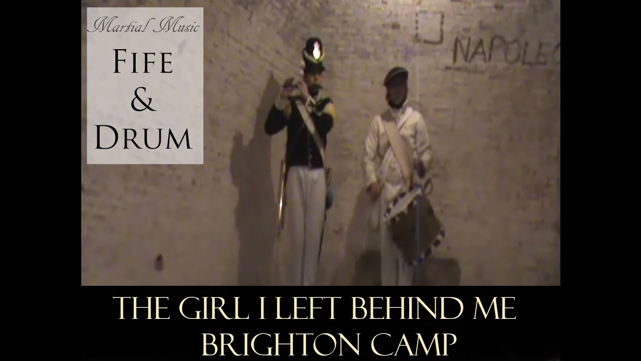 Fife and drum at Fort Napoleon #2 - Brighton Camp/The Girl I Left Behind Me