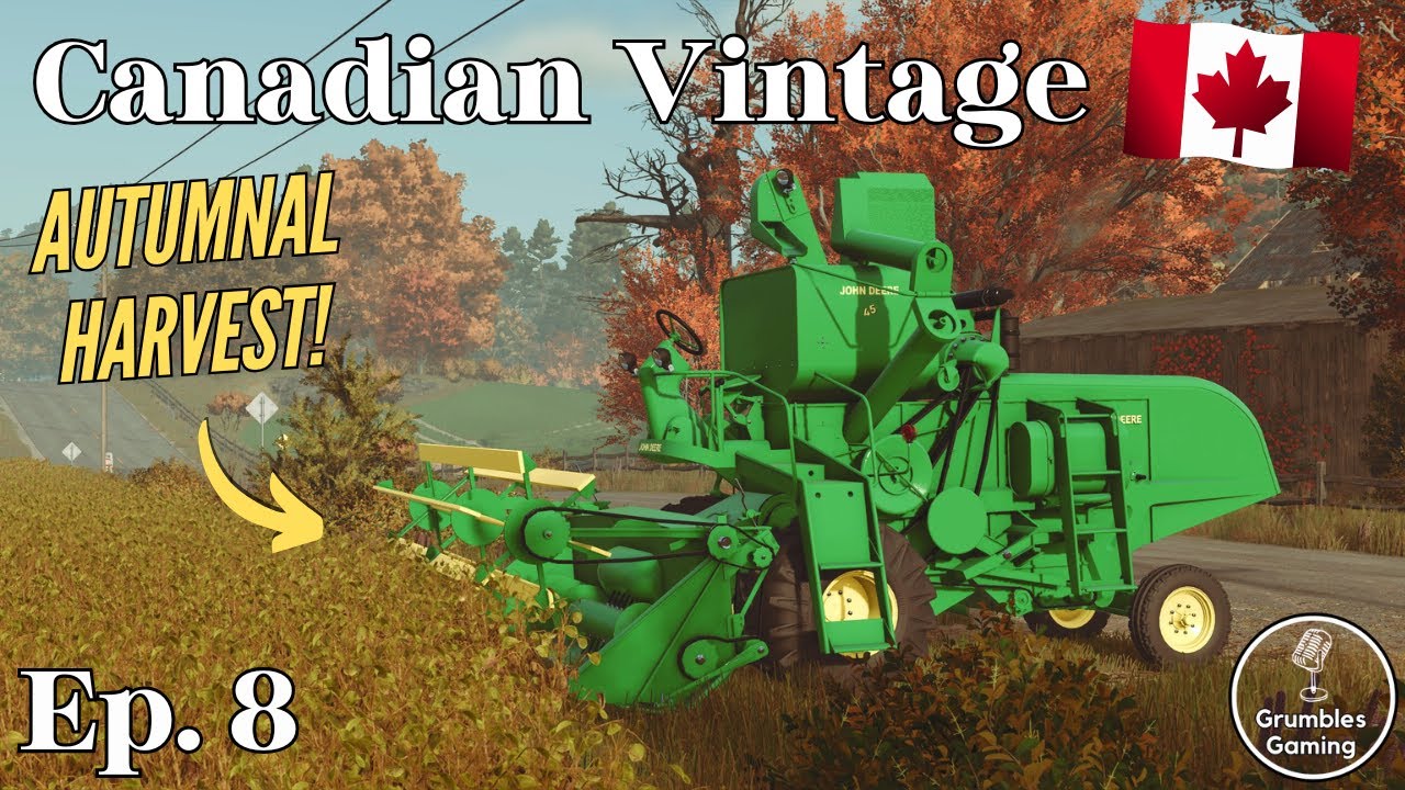 HARVESTING CONTRACT! | Canadian Vintage | FS 25 | Episode 8