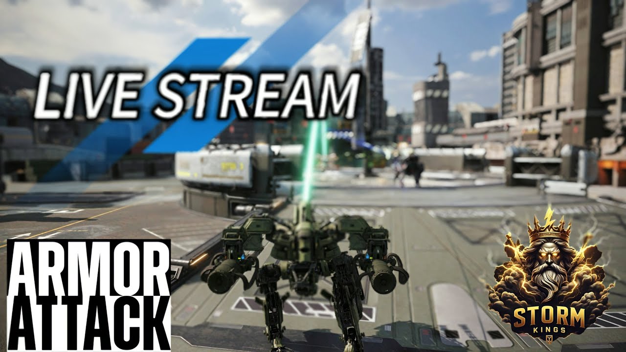 ARMOR ATTACK NIGHT STREAM