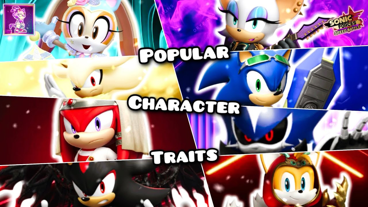 Какие самые популярные черты характера в Sonic Forces Speed ​​Battle?
