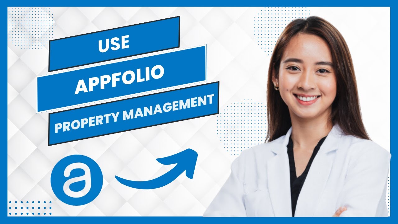 How To Use Appfolio || Appfolio Property Management Software Tutorial (Full Guide)