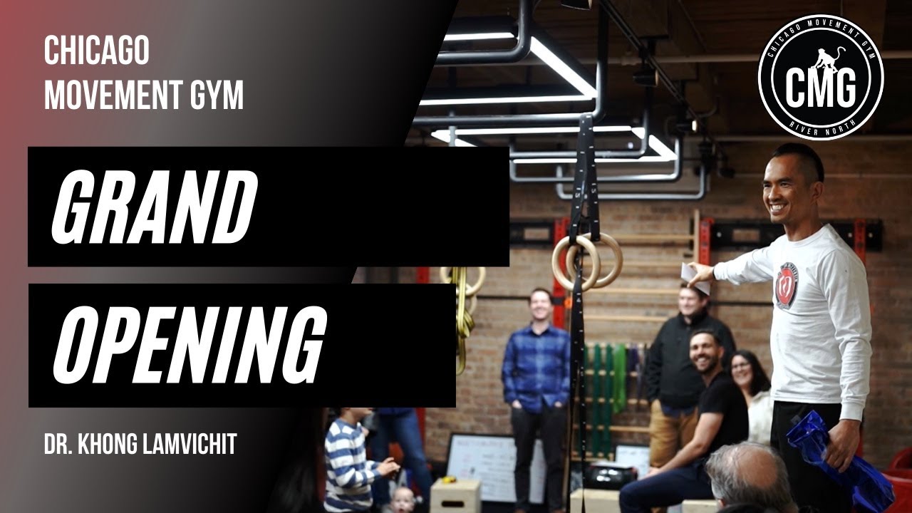 Grand Opening of Chicago Movement Gym at 434 W Ontario St. Chicago, IL