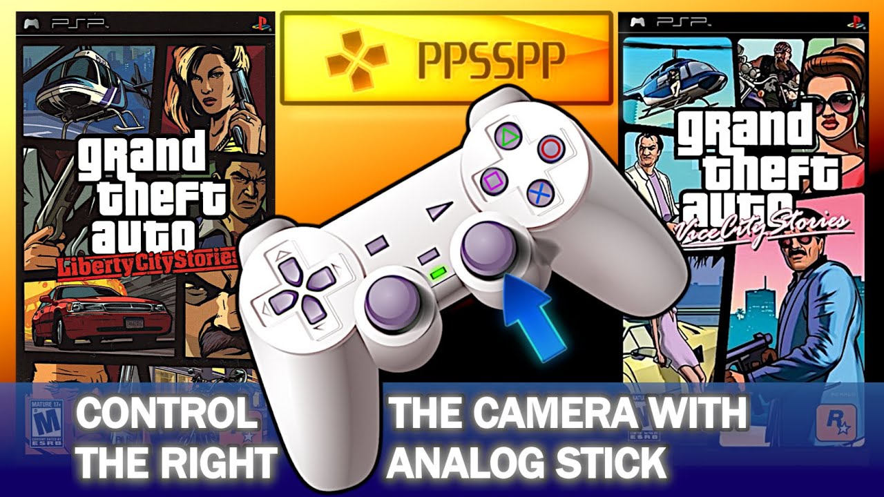 PPSSPP | How to enable the right analog stick for GTA Liberty City Stories and Vice City Stories