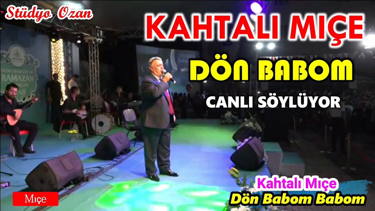 Kahtalı Mıçı Dön Babom