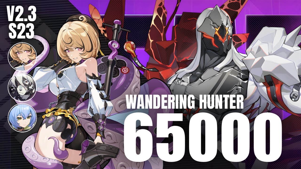 Yidhari 65000 | Deadly Assault S23 | Wandering Hunter | Zenless Zone Zero 2.3