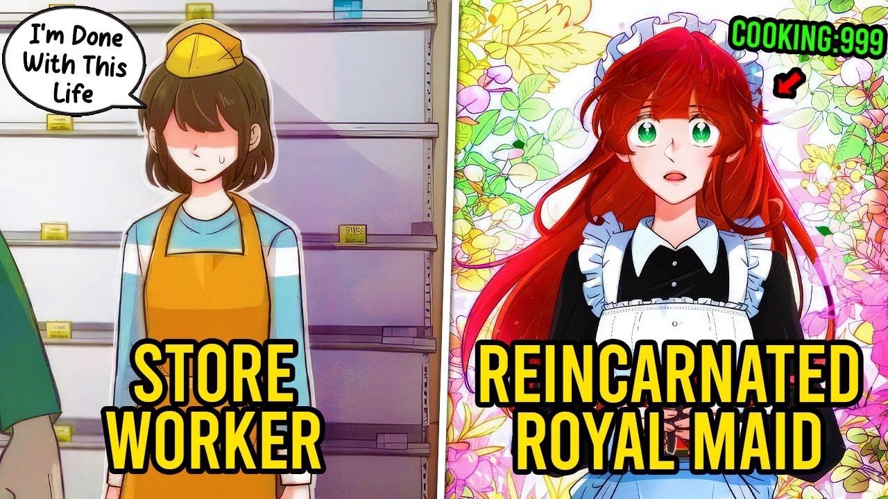 Frustrated Store Worker Reincarnates As Royal Maid With Legendary Cooking Skills